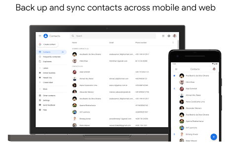 Contacts by Google allows backup sync with your Gmail account Contacts by Google allows backup sync with your Gmail account
